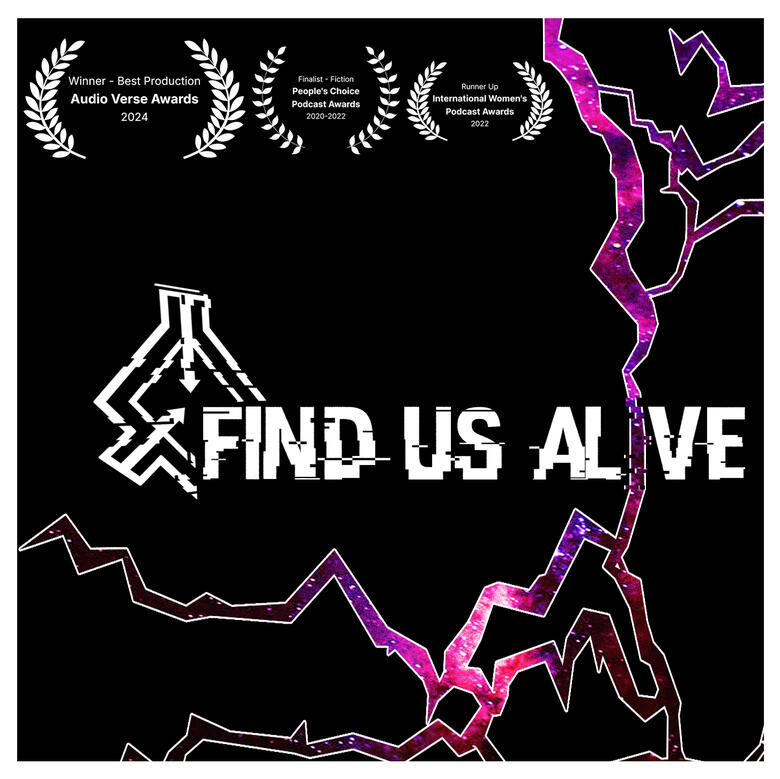 The title card of Find Us Alive, with a black background and space-themed lightning.