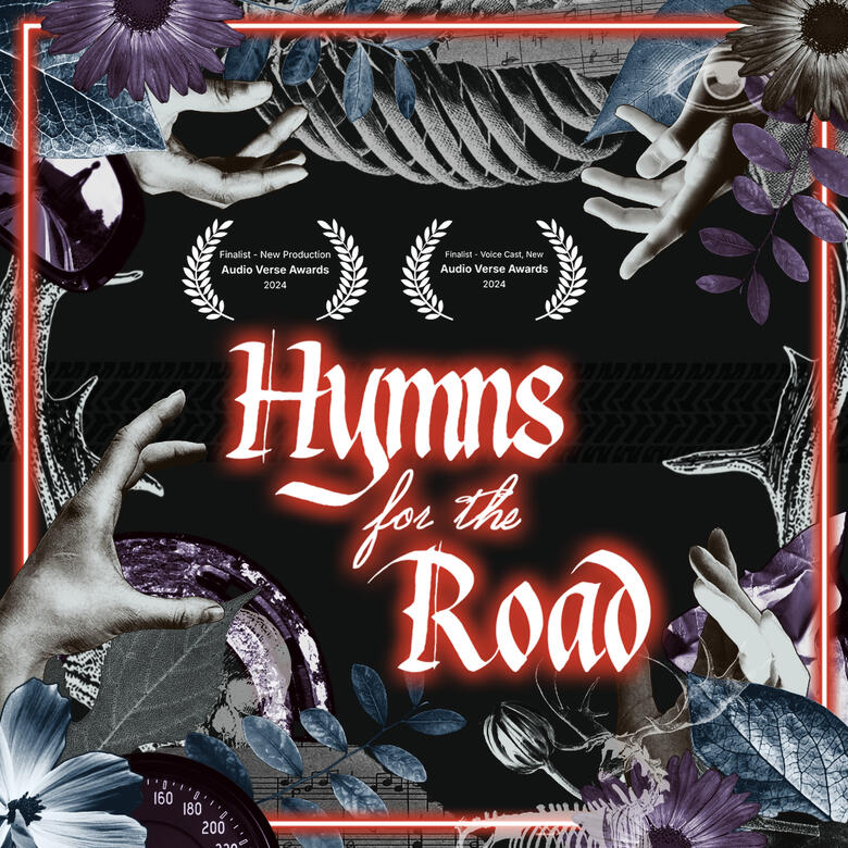 The cover of Hymns for the Road. A collage of hands, bones, plants and car parts behind the title text.